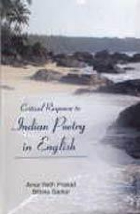 Critical Response to Indian Poetry in English