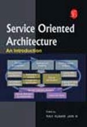 Service Oriented Architecture: An Introduction