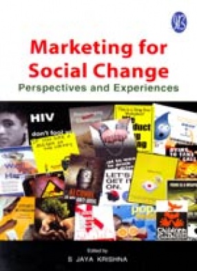 Marketing for Social Change: Perspectives and Experiences