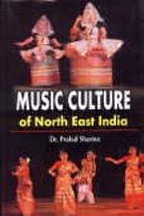 Music Culture of North-East India