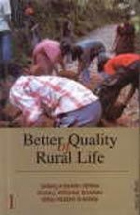 Better Quality of Rural Life (Volumes 1)