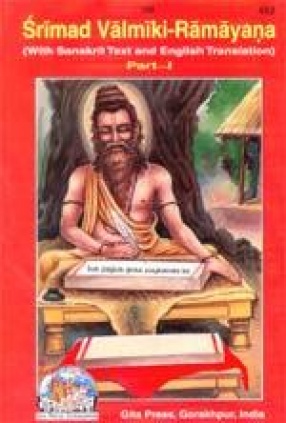 Srimad Valmiki-Ramayana (With Sanskrit Text and English Translation) (In Two Volumes)