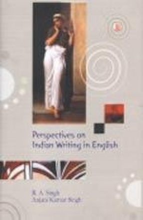 Perspectives on Indian Writing in English