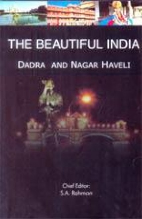 The Beautiful India: Dadra and Nagar Haveli