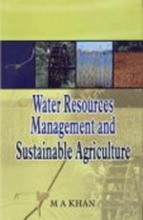 Water Resources Management and Sustainable Agriculture