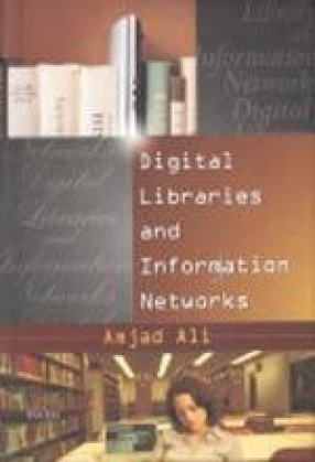 Digital Libraries and Information Networks