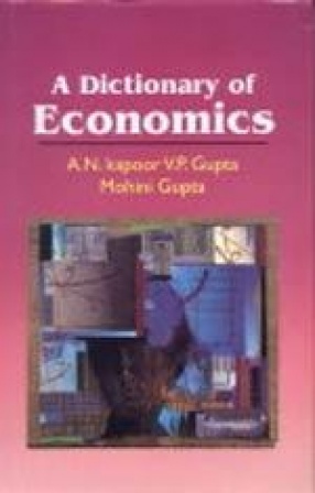 A Dictionary of Economics: Frontiers of Knowledge (Volume V)