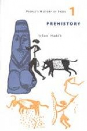 Prehistory: A People's History of India 1