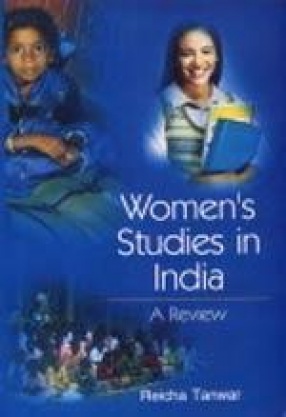 Women's Studies in India: A Review