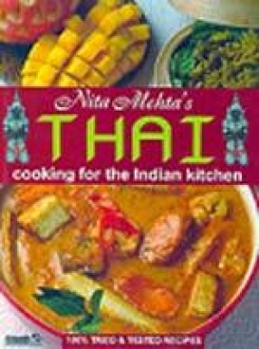 Thai Cooking for the Indian Kitchen