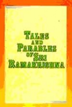 Tales and Parables of Sri Ramakrishna