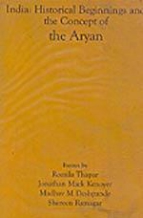 India: Historical Beginnings and the Concept of the Aryan