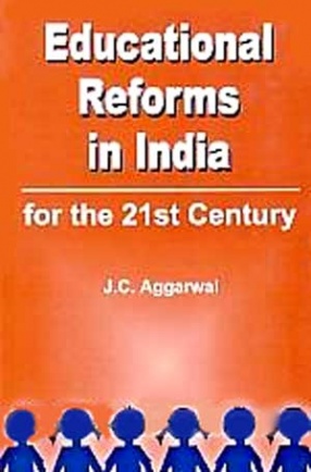 Educational Reforms in India for the 21st Century