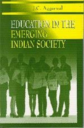 Education in The Emerging Indian Society