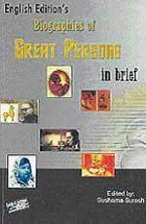 Biographies of Great Persons in Brief