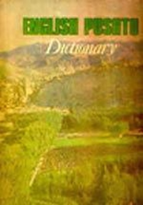 English Pushtu Dictionary: Language of the Afghans
