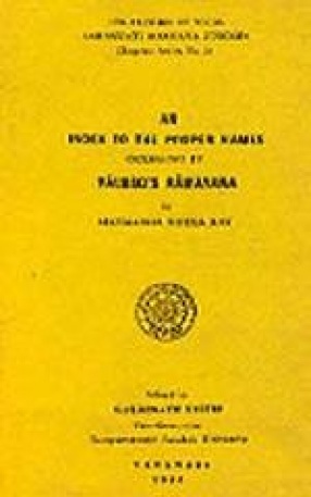 An Index to the Proper Names Occuring in Valmiki's Ramayana