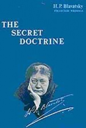The Secret Doctrine (In 3 Volumes)