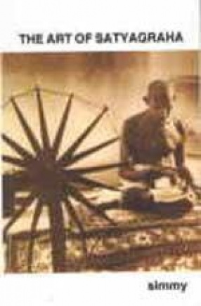 The Art of Satyagraha