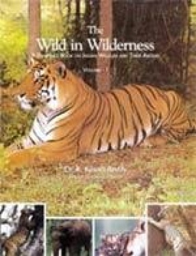 The Wild in Wilderness (In 2 Volumes)