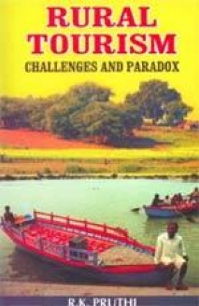 Rural Tourism: Challenges and Paradox