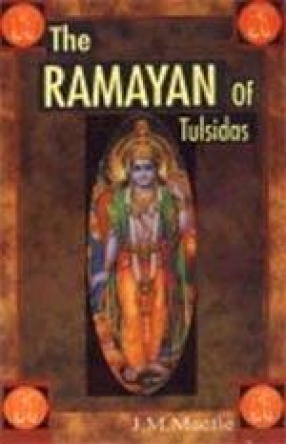 The Ramayan of Tulsidas