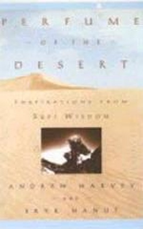 Perfume of the Desert: Inspirations from Sufi Wisdom