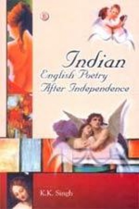 Indian English Poetry After Independence