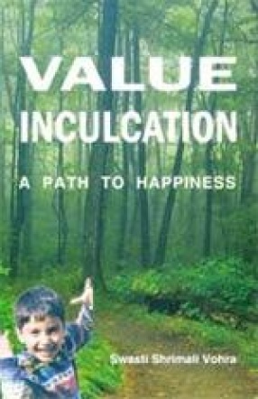 Value Inculcation: A Path to Happiness