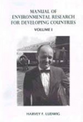 Manual of Environmental Research for Developing Countries (In 2 Volumes)