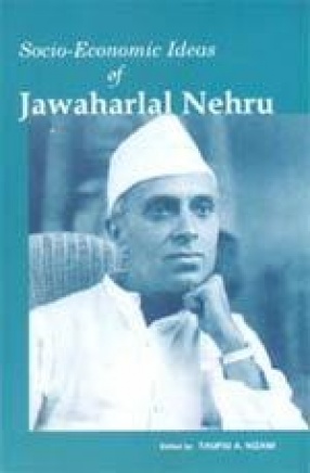 Socio-Economic Ideas of Jawaharlal Nehru