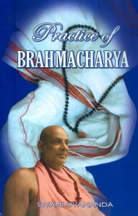 Practice of Brahmacharya