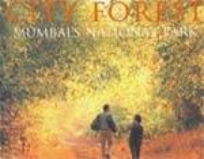 City Forest: Mumbai's National Park