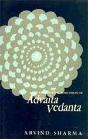 The Experiential Dimension of Advaita Vedanta