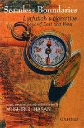 Seamless Boundaries: Lutfullah's Narrative beyond East and West