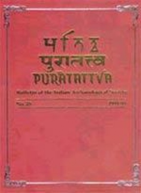 Puratattva: Bulletin of the Indian Archaeological Society (Volume 25)