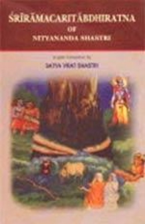 Sriramacaritabdhiratna of Nityananda Shastri