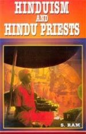 Hinduism and Hindu Peiests