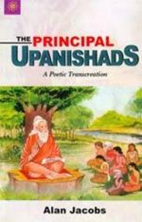 The Principal Upanishads: A Poetic Transcreation