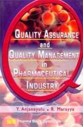 Quality Assurance and Quality Management in Pharmaceutical Industry