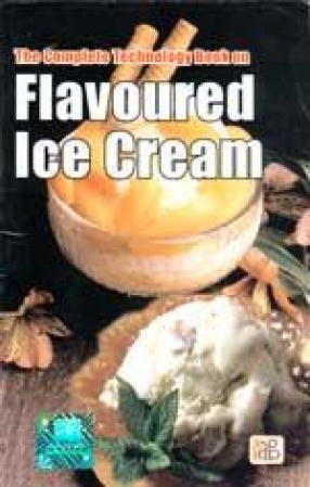 The Complete Technology Book on Flavoured Ice Cream