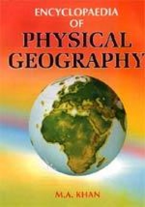 Encyclopaedia of Physical Geography (In 2 Volumes)