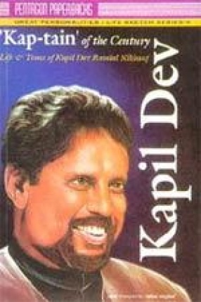 Kapil Dev: Kap-tain of the Century
