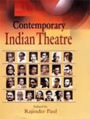 Contemporary Indian Theatre: Interviews with Playwrights and Directors