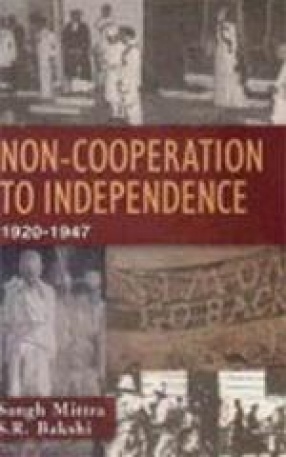 Non-Cooperation to Independence 1920-1947