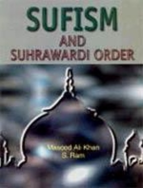 Sufism and Suhrawardi Order