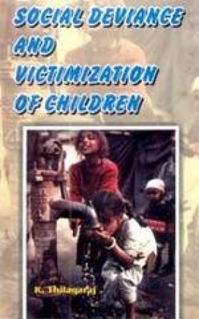 Social Deviance and Victimization of Children