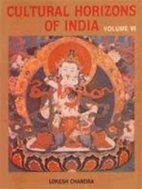 Cultural Horizons of India (Volume 6)