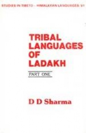 Tribal Languages of Ladakh (Part I)