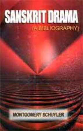 Sanskrit Drama (A Bibliography)